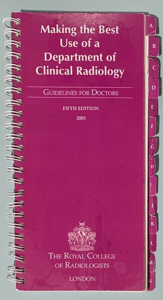 File:Making the Best Use of a Department of Clinical Radiology- Guidelines for Doctors (Radiopaedia 75466).jpeg